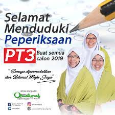 Peperiksaan pt3 akan diadakan mengikut tarikh peperiksaan seperti berikut: Selamat Menduduki Peperiksaan Buat Calon Pt3 Berita Parti Islam Se Malaysia Pas