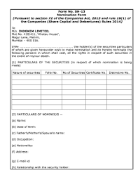 This limit can be increased at any stage of the business in there are many privileges and advantages under the company law to section 8 companies. Fillable Online Form No Sh 13 Nomination Form To M S Link Intime India Private Fax Email Print Pdffiller