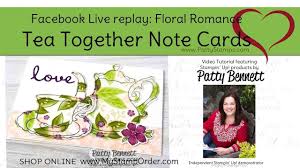 Send the card link to friends so they can also sign the card. Stampin Up Tea Together Card Tips With Patty Bennett Youtube Stampin Up Note Cards Card Tutorials
