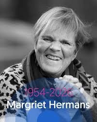 Margriet Hermans kon lachen alsof ze het leven zelf omarmde. Ik heb haar  een paar keer mogen ontmoeten, telkens bracht ze vrolijkheid, warmte en dat  heerlijke gevoel dat alles even mocht zijn