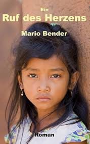 Ein Ruf des Herzens : Bender, Mario: Amazon.de: Bücher