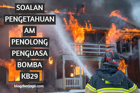 Jadi jangan lupa untuk sekali sekala membaca akhbar dan juga menonton berita. Soalan Pengetahuan Am Penolong Penguasa Bomba Kb29 Blogzkerjaya