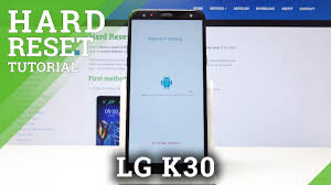 Why unlock my lg k40? Hard Reset Lg K40 How To Hardreset Info