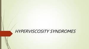Image result for Hyperviscosity Syndrome