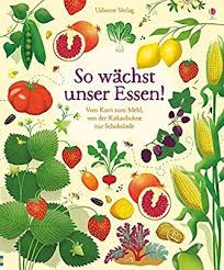 So Wachst Unser Essen Vom Korn Zum Mehl Von Der Kakaobohne Zur Schokolade Amazon De Emily Bone Sally Elford Bu Kinderbucher Bucher Fur Kinder Kakaobohne