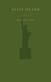 It is not uncommon for people to believe that their ancestors changed their surnames upon arrival at ellis island. Ellis Island By Georges Perec