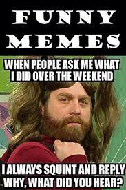 See, rate and share the best funny joke memes, gifs and funny pics. Memes Ultimate Funny Memes Hilarious Memes Jokes And Pictures Of Top Memes By Total Memes