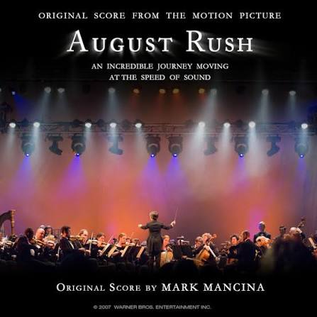 August Rush (Original Score From The Motion Picture) - Album by Mark  Mancina | Spotify