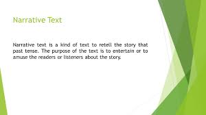 The purpose of the text is to. Narrative Text Narrative Text Is A Kind Of Text To Retell The Story That Past Tense The Purpose Of The Text Is To Entertain Or To Amuse The Readers Or Ppt