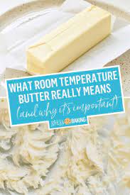 What Room Temperature Butter Really Means And Why It S Important Baking Basics Baking Baking And Pastry
