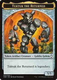 6/15/2010 both tuktuk the explorer and tuktuk the returned are legendary creatures. 5 5 Colorless Tuktuk The Returned Legendary Artifact Creature Token Mtg Onl Tokens