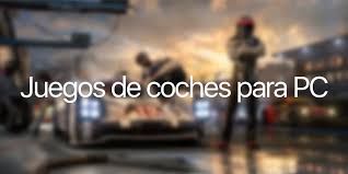 ¡juega nuevos juegos de estacionamiento de automóviles! Los Mejores Juegos De Coches Para Pc Ranking De 2021 Movil Forum