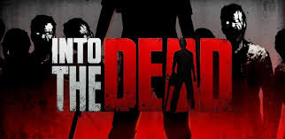 ınto the dead ile ilgili görsel sonucu