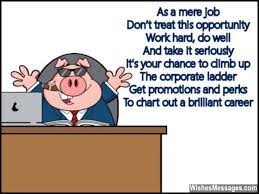 Funny poems about kids come easily, because they do so many humorous things. Good Luck Poems For New Job New Job Poems Life Quotes Best Quotes Poems