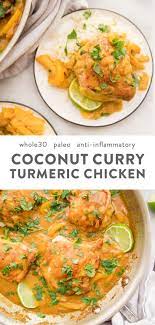 Coconut Curry Turmeric Chicken Whole30 Anti Inflammatory Recipe Recipes Healthy Dinner Recipes Anti Inflammatory Diet Recipes