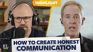 Tip of the Week Open and Honest Communication