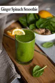 Ginger Lemon Spinach Smoothie W O Milk Recipe Spinach Smoothie Smoothie Recipes Melon Smoothie