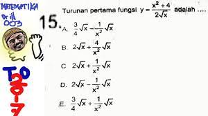 Un turunan (3) info penting silahkan request soal untuk di bahas melalui alamat email andrepradnya13@gmail.com, atau melalui kolom komentar di salah satu postingan Un Sma Matematika 2017 Prediksi Pembahasan No 15 Turunan Pertama Polinomial Youtube