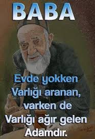 Baba Ile Ilgili Unlulerin Sozleri Guzel Soz Babalar Ilham Verici Sozler