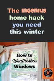 Ingenious Window Insulation Tip Save Energy Energy Saving Tips Home Improvement
