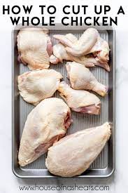 Make your neighbors jealous by grilling this delicious chicken for dinner! How To Cut Up A Whole Chicken House Of Nash Eats