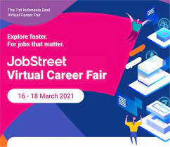 Jobstreet Virtual Career Fair Jadwal Event Info Pameran Acara Promo Terbaru