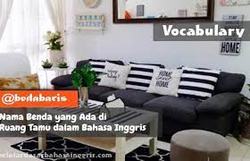 Di english cafe kami jamin 100% uang kembali. Nama Benda Yang Ada Di Ruang Tamu Dalam Bahasa Inggris