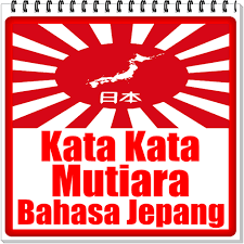 Baik dalam bahasa jepang maupun bahasa indonesia, kata sifat memiliki 2 fungsi, yaitu untuk menjelaskan kondisi kata benda, dan juga sebagai predikat. Kumpulan Kata Kata Mutiara Bahasa Jepang App Su Google Play