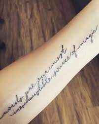 Words Are Our Most Inexhaustible Source Of Magic Tattoo Quotes Harry Potter Quotes Tattoo Harry Potter Quotes