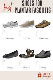 Best Shoes For Plantar Fasciitis Travel Shoes With Good Arch Support Travel Shoes Nice Shoes Plantar Fasciitis Shoes