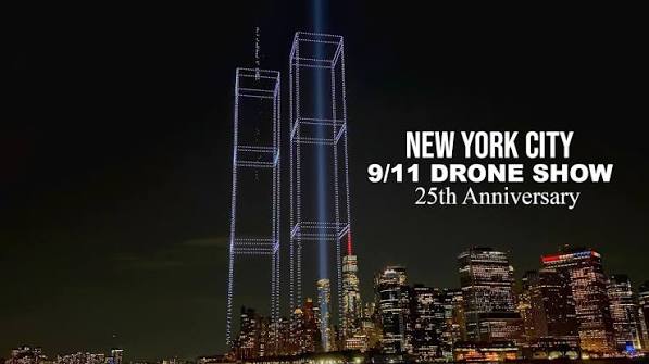 NYC Twin Tower Drone Show for 9/11 25th Anniversary Tribute