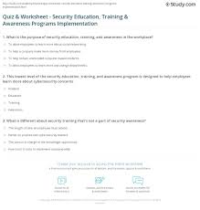 In today's computing space where data breaches are a severe threat, it is vital to protect our personally identifiable information (pii) and sensitive data from damage and theft. Quiz Worksheet Security Education Training Awareness Programs Implementation Study Com