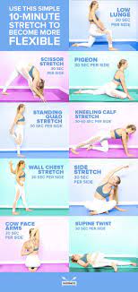 Use This Simple 10 Minute Stretch To Become More Flexible Easy Yoga Workouts Flexibility Workout Flexibility Tips