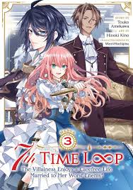 7th Time Loop: The Villainess Enjoys a Carefree Life Married to Her Worst  Enemy! (Manga) Vol. 3 ebook by Touko Amekawa - Rakuten Kobo