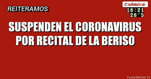 We did not find results for: Suspenden El Coronavirus Por Recital De La Beriso Placas Rojas Tv