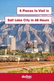 5 Places To Visit In Salt Lake City In 48 Hours Salt Lake City Lake Short Trip