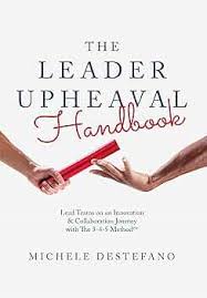 The Leader Upheaval Handbook: Lead Teams