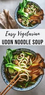Easy Vegetable Udon Noodle Soup Le Petit Eats Recipe Vegetarian Soup Recipes Vegetarian Udon Vegetarian Miso Soup