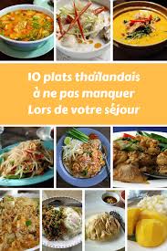 10 Delicieux Plats Thailandais A Ne Pas Manquer Que Manger En Thailande Toute La Thailande 2020 Plat Thailandais Cuisine Thailandaise Recette Thailandaise