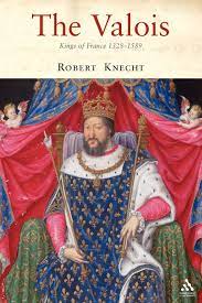 Sunrise banks is pleased to announce the appointment of kevin valois to the position of chief financial officer. Buy The Valois Kings Of France 1328 1589 Book Online At Low Prices In India The Valois Kings Of France 1328 1589 Reviews Ratings Amazon In