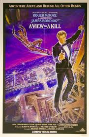 A view to a kill. James Bond A View To A Kill Vintage Movie Posters