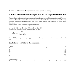 Soal permutasi yang keluar pada utbk 2019 terdiri dari permutasi biasa dan permutasi dengan unsur yang sama. Contoh Soal Permutasi Cara Golden