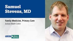 Dr. Samuel Stevens, family medicine physician