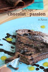 Les Crepes Chocolat Passion Font Fondre Tous Les Gourmands En 2020 Crepes Au Chocolat Poisson En Croute Gourmands