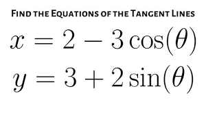 Equations Of Tangent Lines To X 2 3cos Theta And Y 3 2sin Theta In 2020 Equations Math Videos Tangent