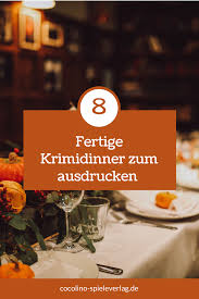 Macht eine kleine party mit freunden und feiert gemeinsam eure liebe; Pin Auf Krimidinner Fur Zuhause
