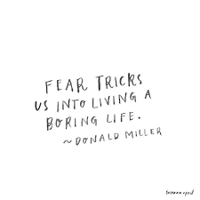 Fear Tricks Us Into Living A Boring Life Lettering By Susannaapril Words Quotes Words Cool Words
