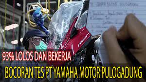 Maybe you would like to learn more about one of these? Bocoran Tes Pt Yamaha Motor Pulogadung Youtube