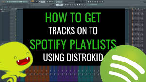 How To Get On Spotify Playlists Using Distrokid Youtube
