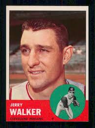 1963 TOPPS BASEBALL # 413 JERRY WALKER 12905